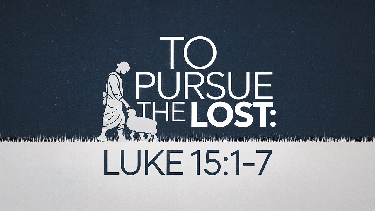 To Pursue The Lost | Luke 15:1-7 | Ontario Community Church | Live Stream