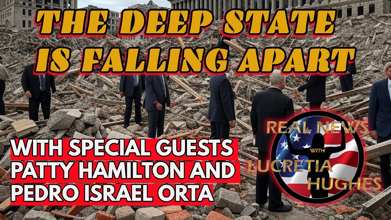 The Deep State Is Falling Apart And More... With Special Guests Patty Hamilton And Pedro Israel Orta