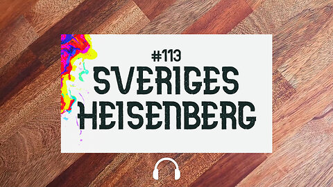 #113 | Sveriges Heisenberg – drogförsäljning, kidnappningar, våld och mycket mer