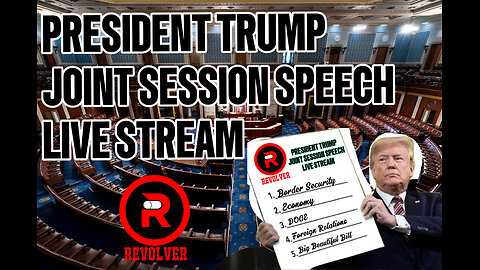 Revolver President Trump Joint Session Speech Live Stream