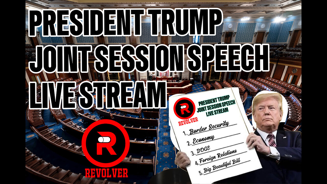 Revolver President Trump Joint Session Speech Live Stream