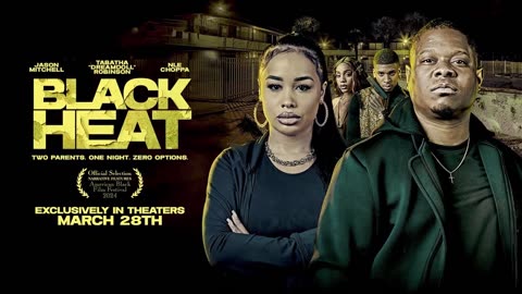 Black Heat - Official Theatrical Trailer (2025) Jason Mitchell, Tabatha “DreamDoll” Robinson