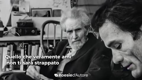 Strappa da te la vanità - Poesia di Ezra Pound letta da Pier Paolo Pasolini