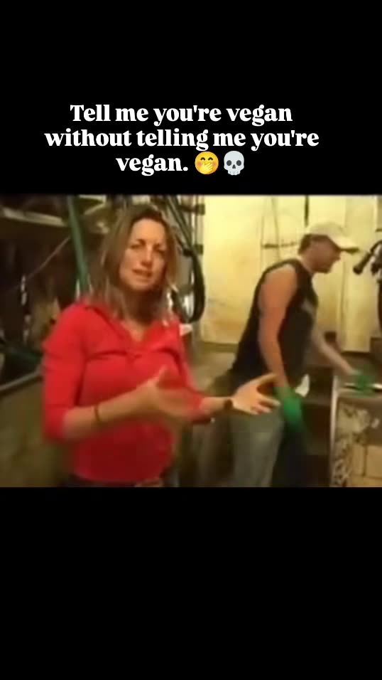 TELL ME YOU'RE VEGAN WITHOUT TELLING ME YOU'RE VEGAN