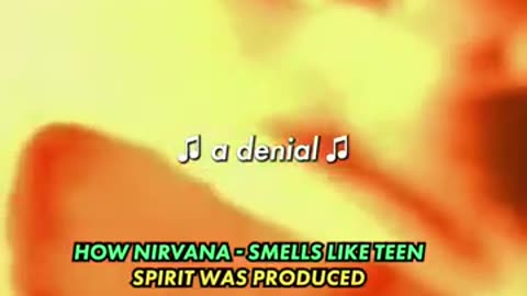 HOW NIRVANA - SMELLS LIKE TEEN SPIRIT WAS PRODUCED