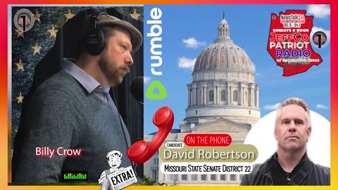 EXTRA!! Billy Talks to MO Senate Candidate David Robertson