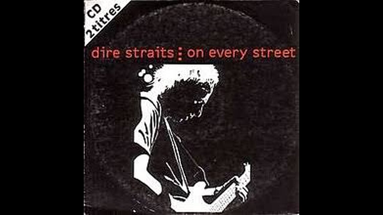 Dire Straits - On Every Street