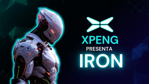 ¡IRON, el robot humanoide de Xpeng que promete reemplazar al ser humano!