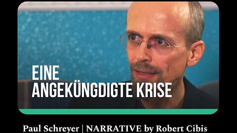 Paul Schreyer NARRATIVE by Robert Cibis