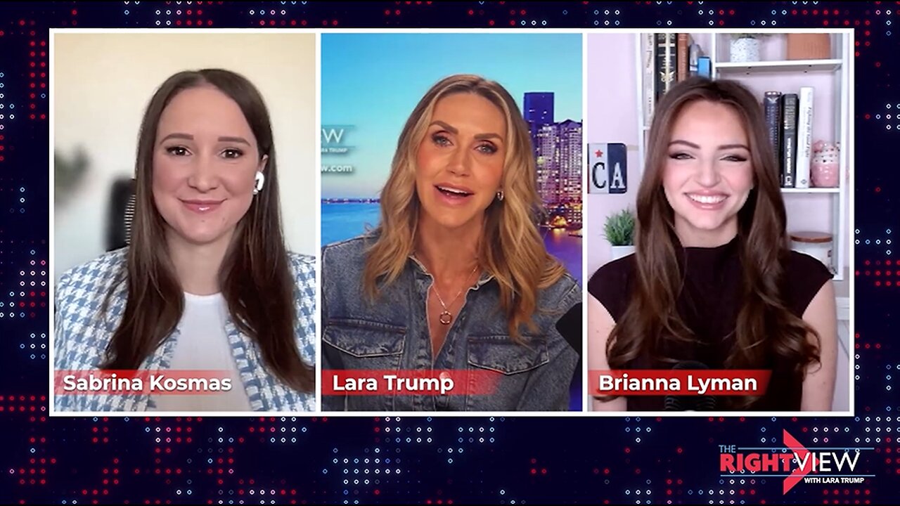 Lara Trump, Brianna Lyman, Sabrina Kosmas