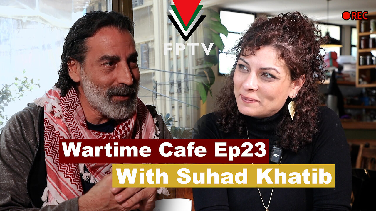 Wartime Cafe with Laith Marouf EP 23: Suhad Khatib