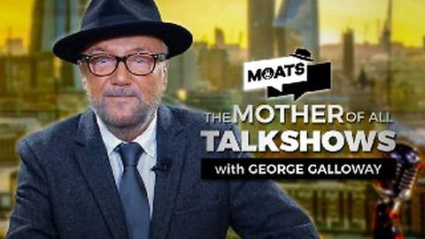 MOATS with George Galloway - EP 415