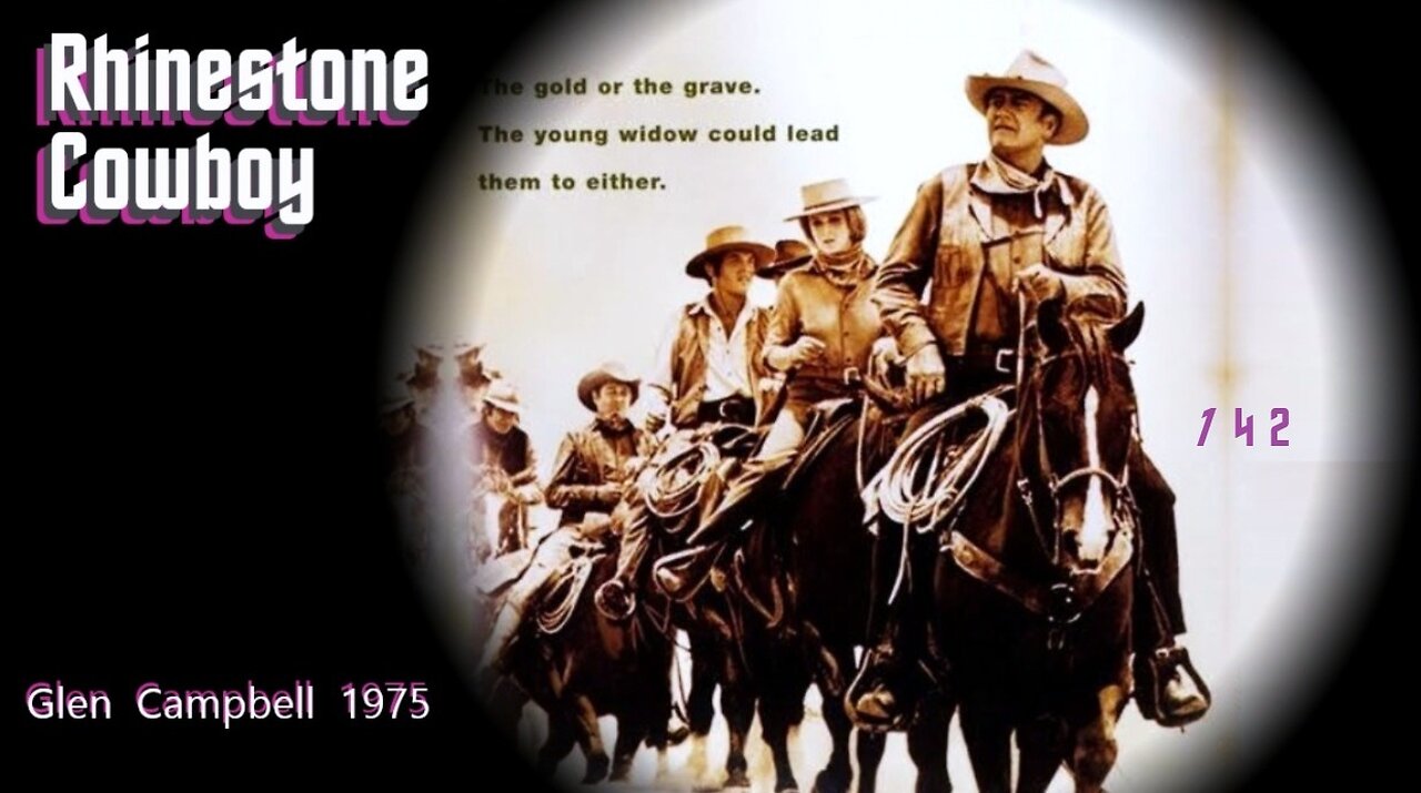 Rhinestone Cowboy, Glen Campbell