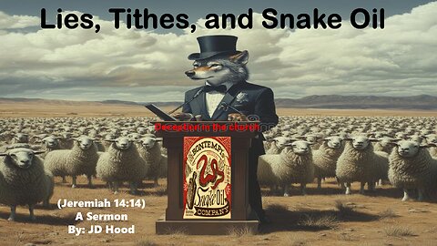 John Hood - Lies, Tithes, and Snake Oil