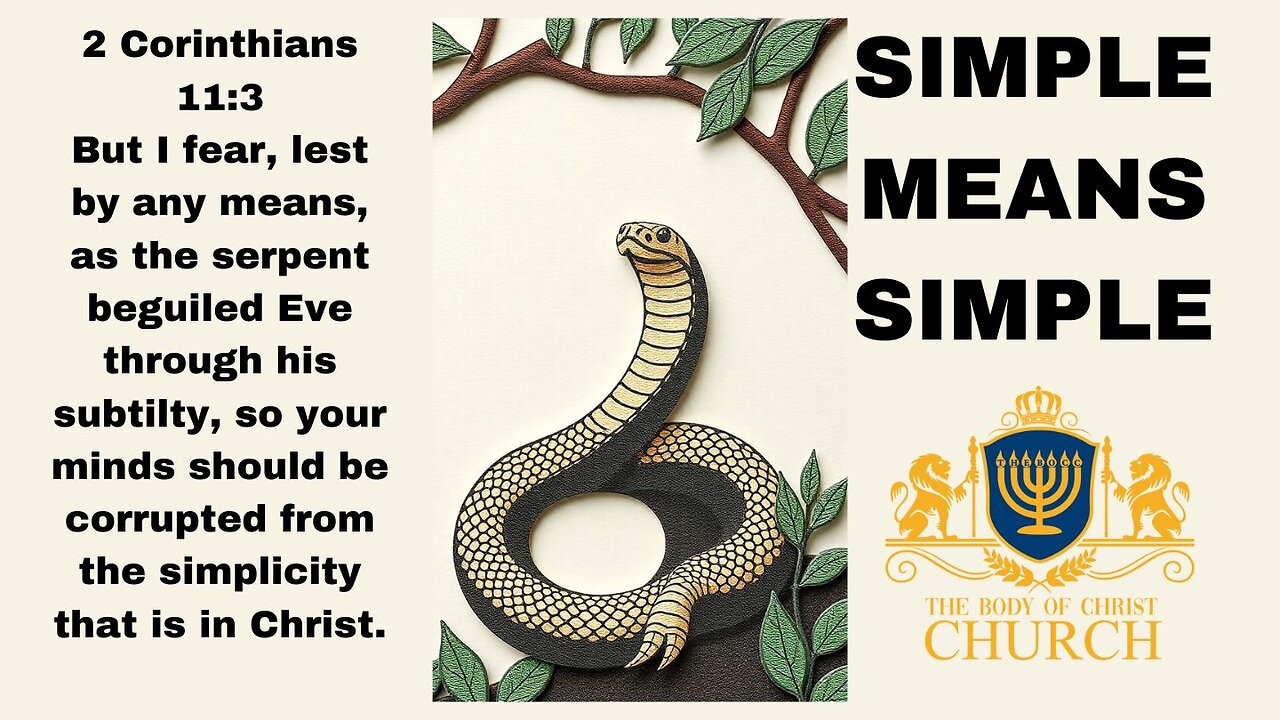 The Body of Christ Church Presents “SIMPLE MEANS SIMPLE”