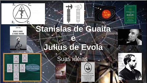 Stanislas de Guaita e Julius de Evola - os Ocultistas -- Live de 13 01 2025