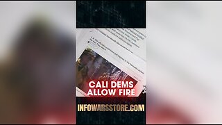 Alex Jones: California Democrats Allowed The Fire To Destroy Homes - 1/15/25