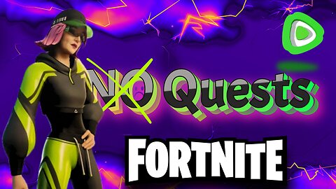 Fortnite Live On RUMBLE - NO QUESTS Just Fun Games With Bubbles