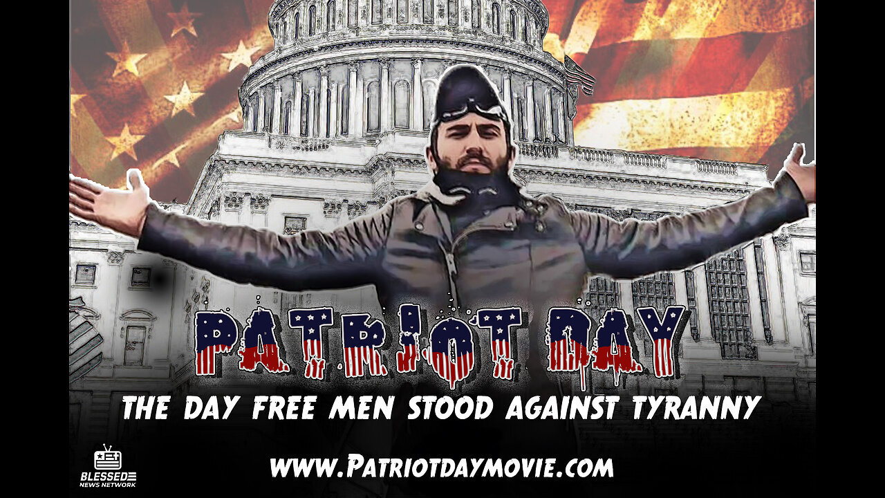 NEW JANUARY 6 DOCUMENTARY - PATRIOT DAY BY JAKE LANG