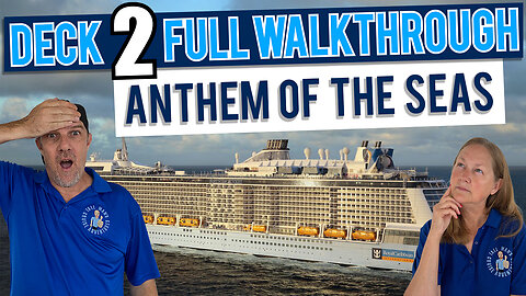 Anthem Of The Seas Public Deck 2 | Tall Man's Cruise Adventures