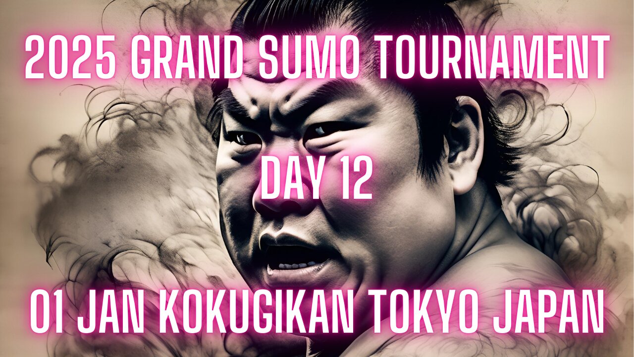 Sumo Nov Live Day 12 Tokyo Japan! 大相撲LIVE 01月場所