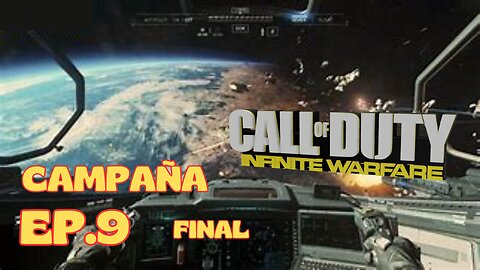 COD Infinite Warfare (CAMPAIGN) EP.9