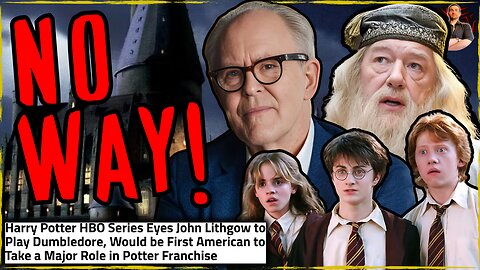 Harry Potter Series Eyes John Lithgow For Dumbledore & Cillian Murphy