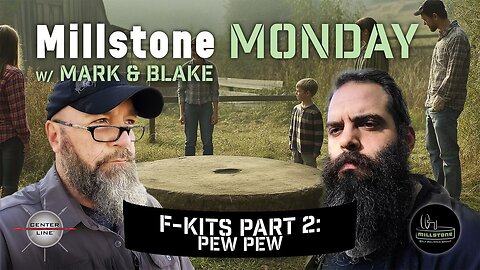 CLS GEAR: Millstone Monday w/ Mark and Blake