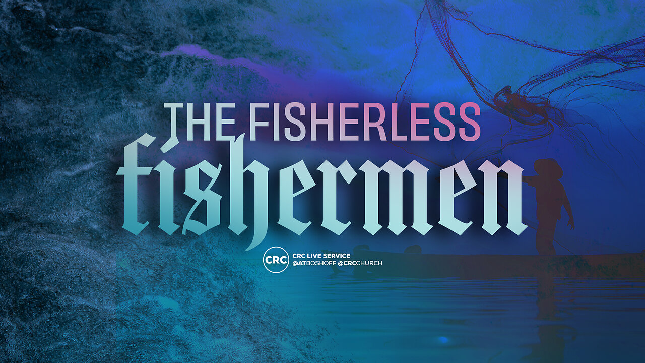 The Fisherless Fishermen | Pastor At Boshoff | 2 February 2025 PM