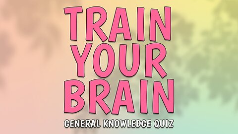 General Knowledge Quiz