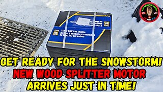 Get Ready For The Snowstorm! New Wood Splitter Motor Arrives Just In Time!