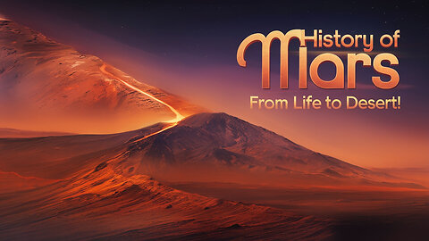 History of Mars: From Life to the Desert