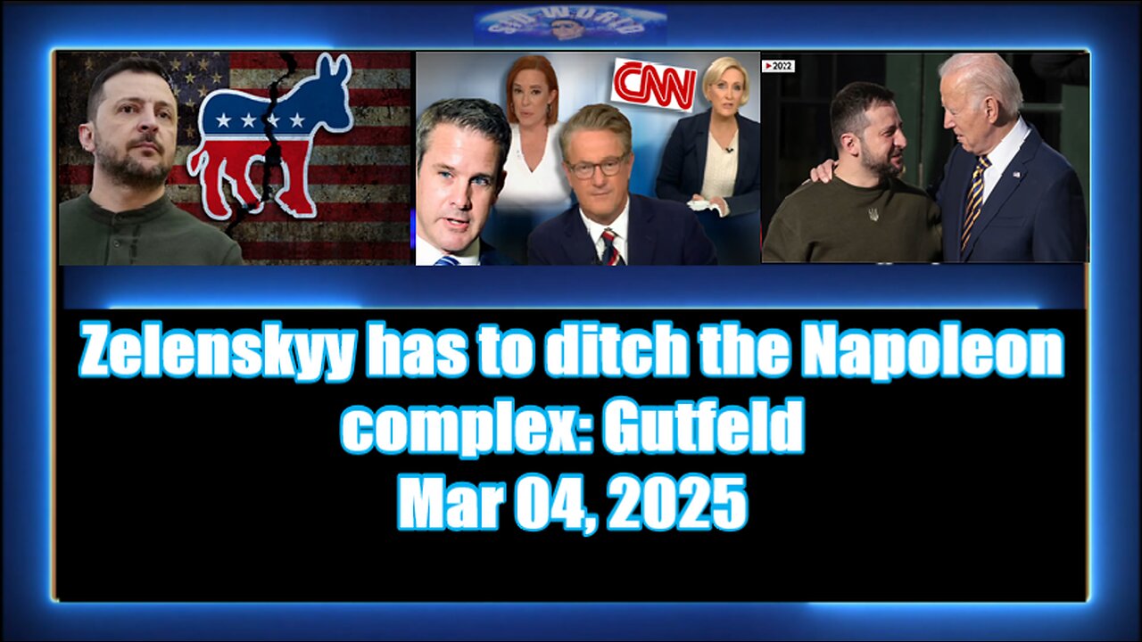 Zelenskyy has to ditch the Napoleon complex- Gutfeld