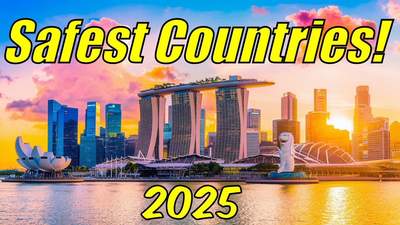 Top SAFEST Countries in 2025: Where Peace & Security ACTUALLY Exist!