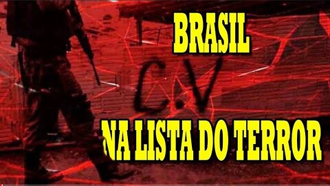 BRASIL NA LISTA DE GRUPOS TERRORISTAS INTERNACIONAIS?