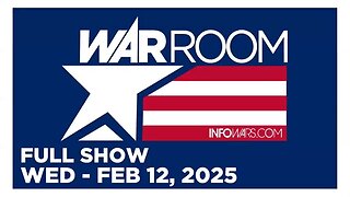 WAR ROOM (Full Show) 02_12_25 Wednesday