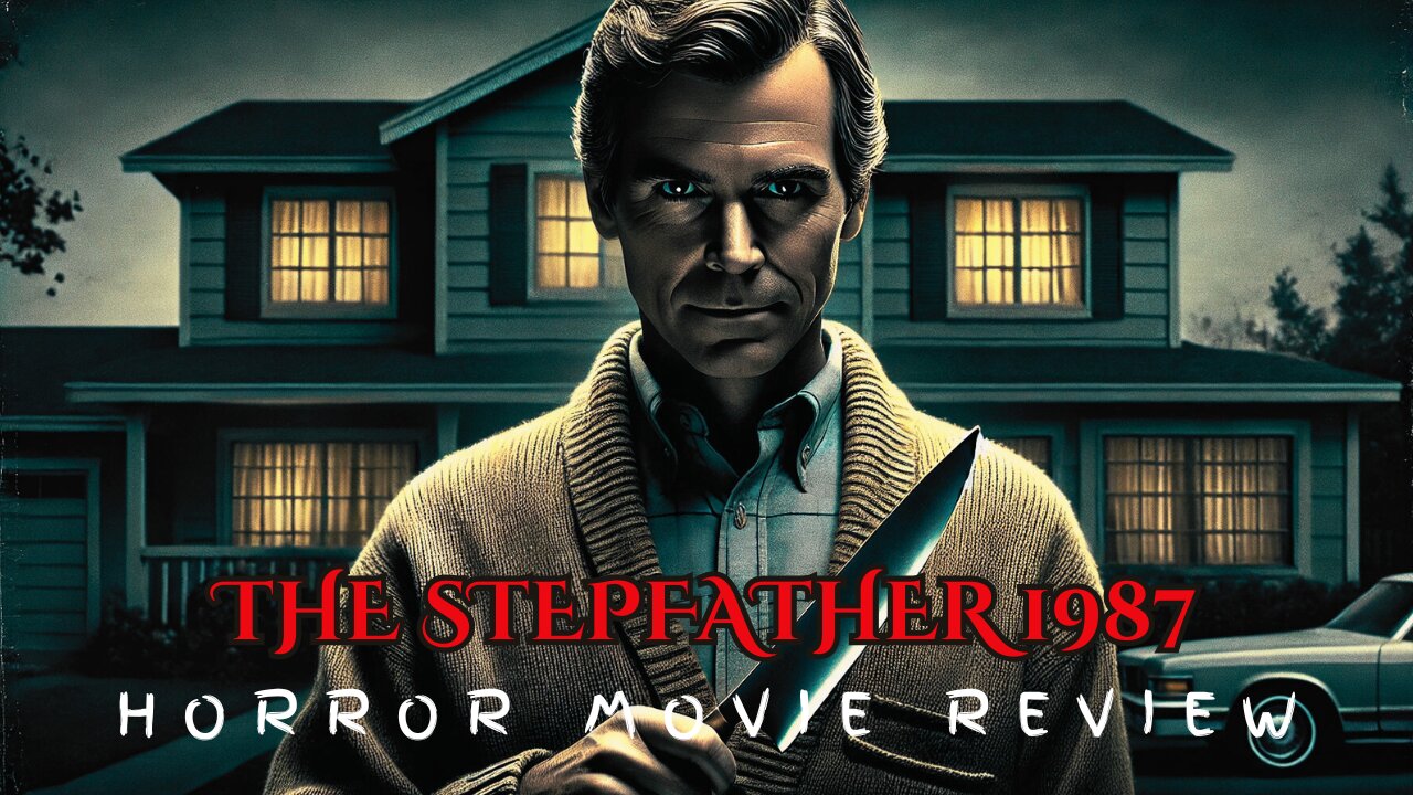 Father Knows Best | The Stepfather Horror Movie Review