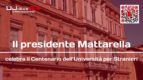 Il presidente Mattarella celebra il Centenario dell’Università per Stranieri