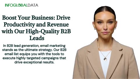 Accelerate Your Business Growth: Boost Productivity and Revenue with Our High-Quality B2B Leads