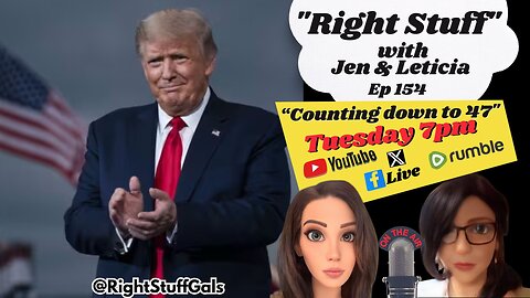 Right Stuff EP 154 "Counting Down to 47"