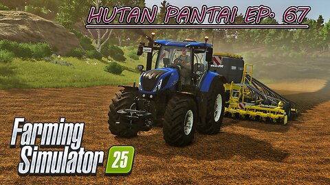 Direct Drilling Canola in Two Fields. Rolling. | HUTAN PANTAI EP. 67 | Farming Simulator 25