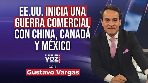 EE.UU. inicia una guerra comercial con China, Canadá y México