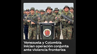 Venezuela lanza operación conjunta con Colombia ante violencia en la frontera