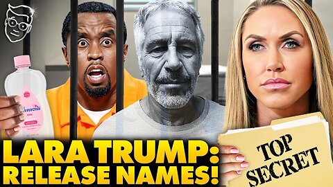 Lara Trump Calls For Trump to Release EVERY NAME on Epstein and Diddy Lists: 'Expose It All!'