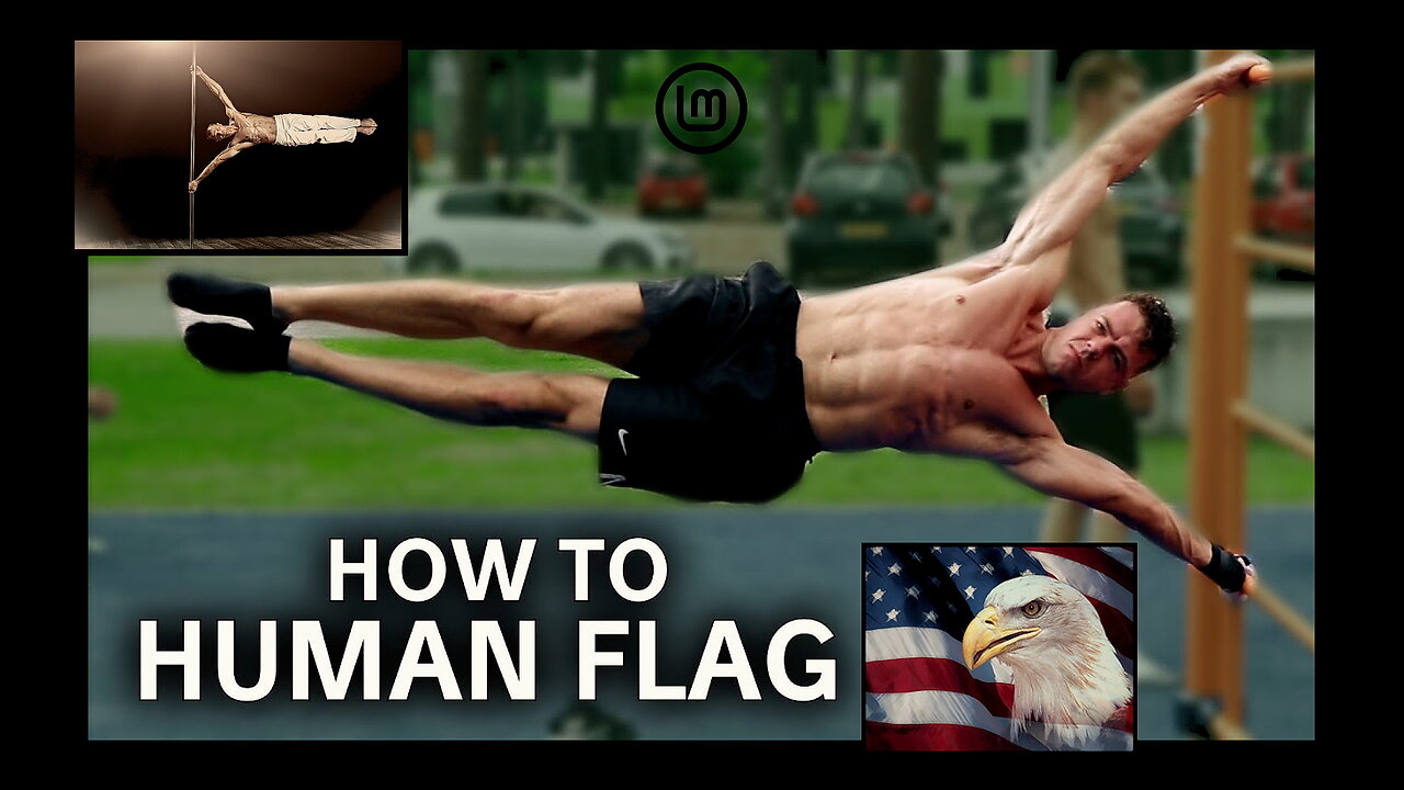 How To Human Flag (The Easiest Way)