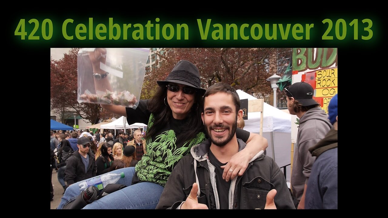 420 Celebration - Vancouver 2013