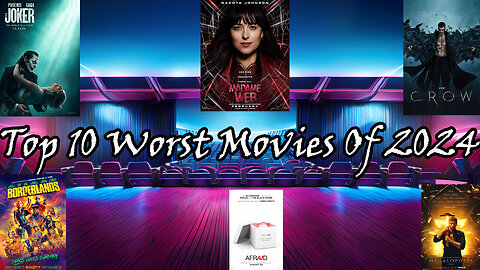 Top 10 Worst Movies Of 2024!