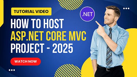 How to Host ASP.NET Core Website Complete Tutorial 2025