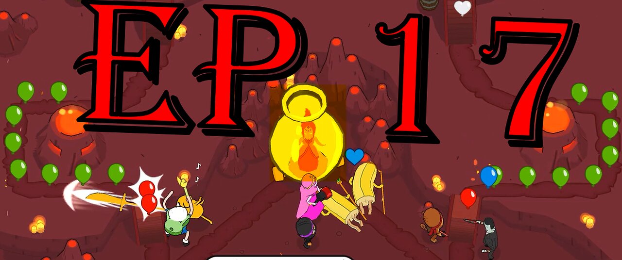 bloons adventure time we are back ep 17