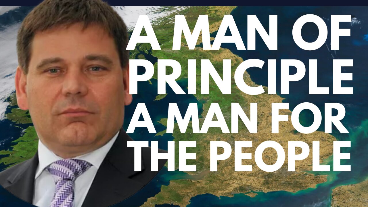 A MAN OF PRINCIPLE - A MAN FOR THE PEOPLE, AND THE IMPORTANCE OF RESISTANCE - WITH ANDREW BRIDGEN